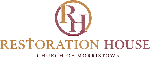 Restoration House Church of Morristown